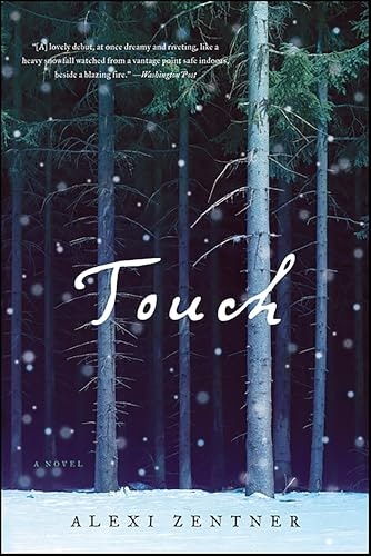 Touch: A Novel: $0.99 Touch: A Novel: $0.99