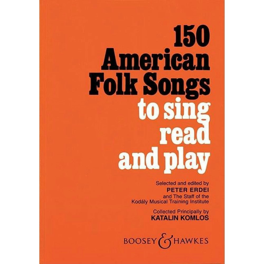 150 American Folk Songs to Sing, Read and Play Songbook: $21.96
