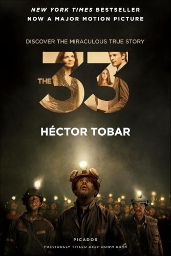 The 33: Deep Down Dark: $0.99 The 33: Deep Down Dark: $0.99