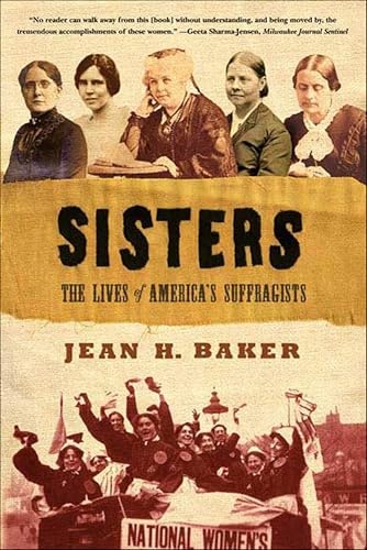 Sisters: The Lives of America's Suffragists: $2.99