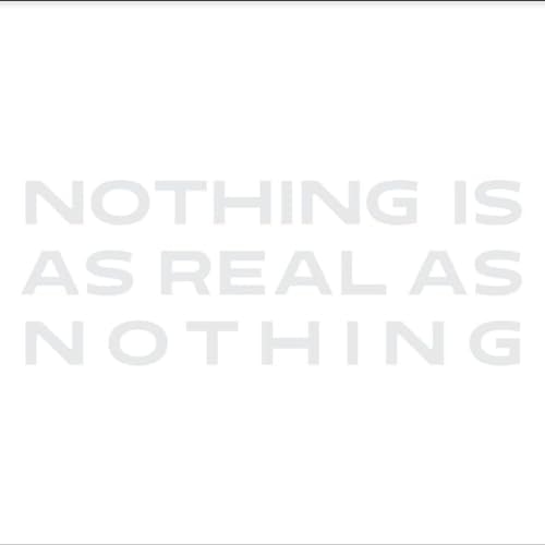 Nothing Is As Real As Nothing: $12.92 Nothing Is As Real As Nothing: $12.92