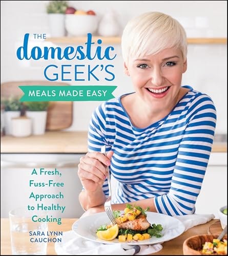 The Domestic Geek's Meals Made Easy Cookbook: $2.99 The Domestic Geek's Meals Made Easy Cookbook: $2.99
