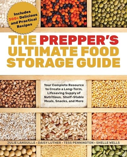 The Prepper's Ultimate Food Storage Guide: $2.99 The Prepper's Ultimate Food Storage Guide: $2.99