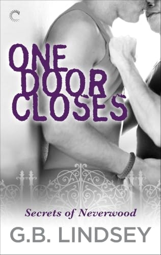 One Door Closes (Secrets of Neverwood Book 1): $0.99 One Door Closes (Secrets of Neverwood Book 1): $0.99
