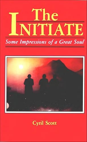 The Initiate: Some Impressions of a Great Soul: $3.99 The Initiate: Some Impressions of a Great Soul: $3.99