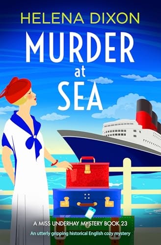 Murder at Sea: A Miss Underhay Mystery Book 23: $0.99