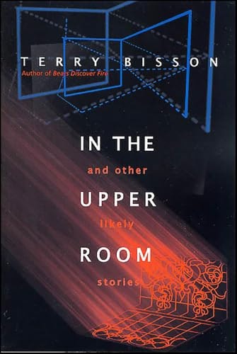 In the Upper Room: And Other Likely Stories: $1.99 In the Upper Room: And Other Likely Stories: $1.99