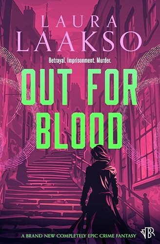 Out for Blood: Wilde Investigations Book 5: $0.99 Out for Blood: Wilde Investigations Book 5: $0.99