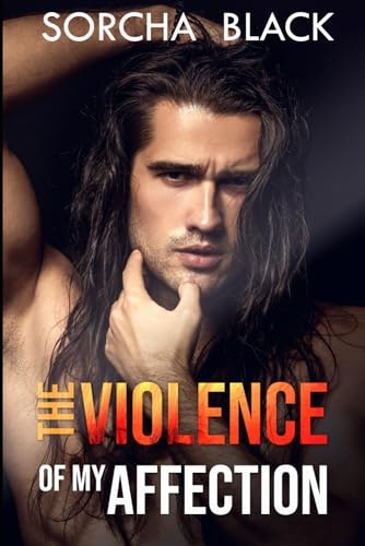 The Violence of My Affection: An Enemies to Lovers MMF Bisexual Romance: $10.98 The Violence of My Affection: An Enemies to Lovers MMF Bisexual Romance: $10.98