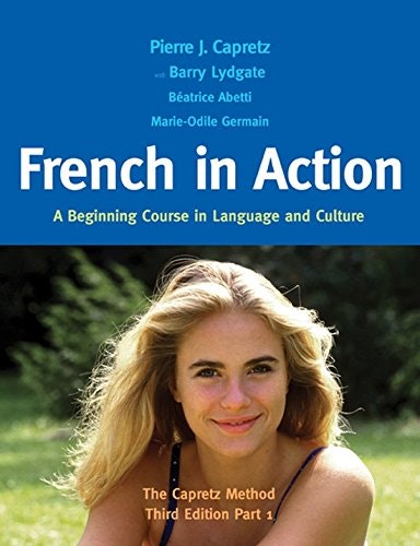 French in Action: The Capretz Method Part 1: $39.67 French in Action: The Capretz Method Part 1: $39.67