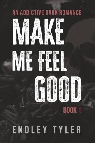 Make Me Feel Good: Book 1: $12.62