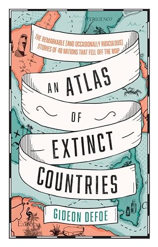 An Atlas of Extinct Countries: $1.99