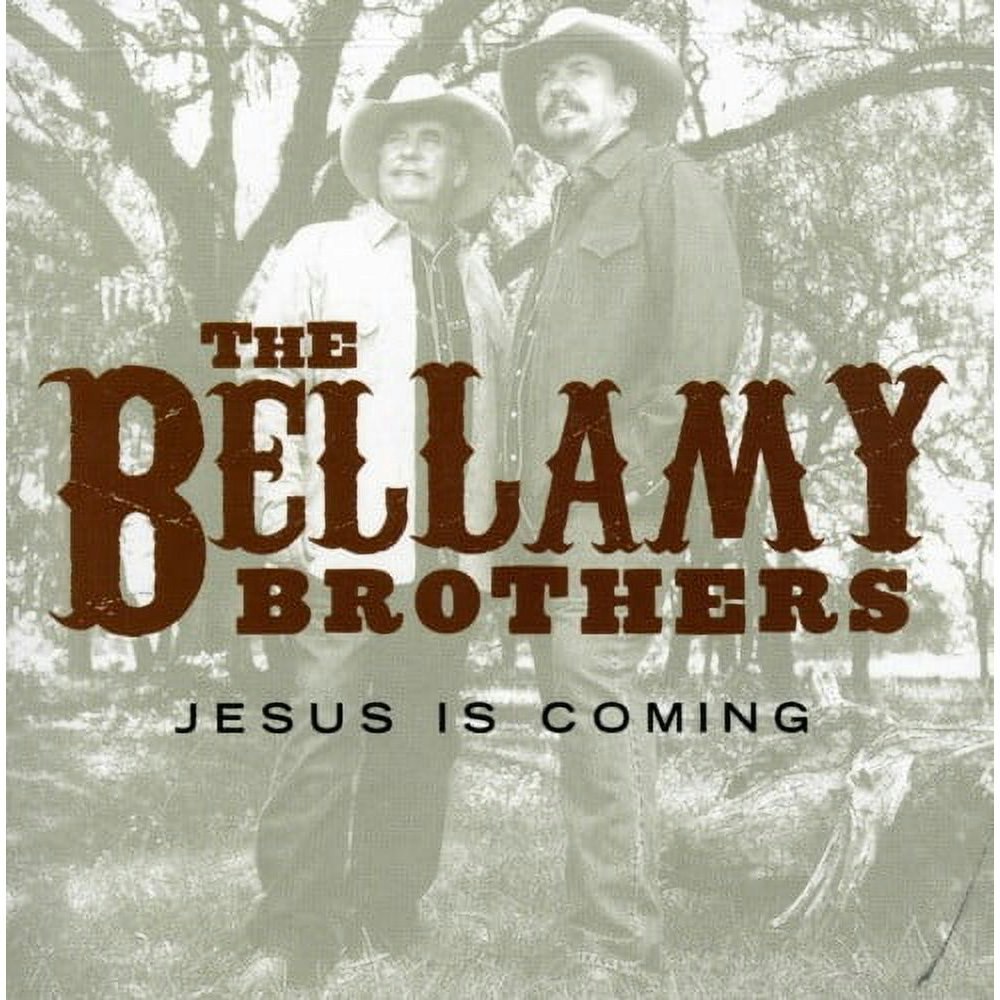 The Bellamy Brothers Jesus Is Coming CD: $10.46 The Bellamy Brothers Jesus Is Coming CD: $10.46