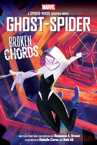 Ghost-Spider: Broken Chords Graphic Novel: $14.99 Ghost-Spider: Broken Chords Graphic Novel: $14.99