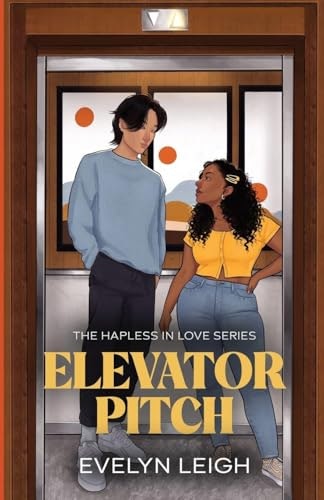 Elevator Pitch: A Neighbors-to-Lovers Romance: $16.90