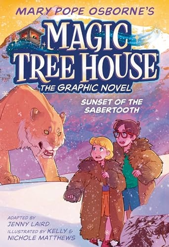 Sunset of the Sabertooth Magic Tree House Graphic Novel: $9.99 Sunset of the Sabertooth Magic Tree House Graphic Novel: $9.99