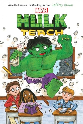 Hulk Teach! Graphic Novel: $12.99 Hulk Teach! Graphic Novel: $12.99