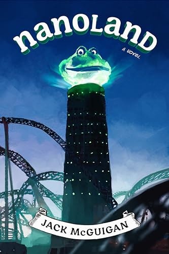 Nanoland: The Frank Nano Saga Book 1: $0.99 Nanoland: The Frank Nano Saga Book 1: $0.99