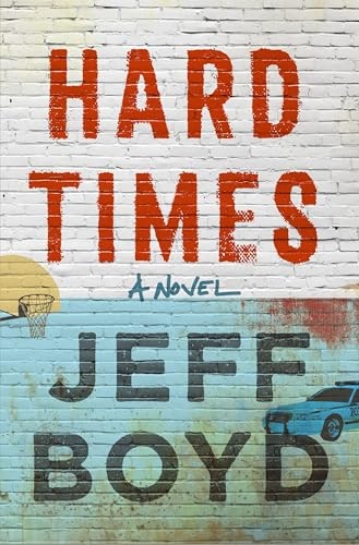 Hard Times A Novel: $11.29 Hard Times A Novel: $11.29
