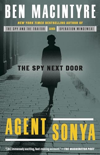 Agent Sonya: The Spy Next Door: $9.99 Agent Sonya: The Spy Next Door: $9.99