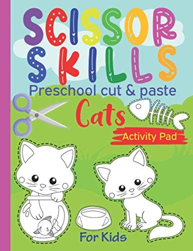 Scissor Skills Preschool Cat Activity Pad: $9.18 Scissor Skills Preschool Cat Activity Pad: $9.18