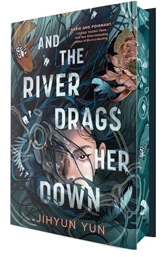 And the River Drags Her Down: $10.49