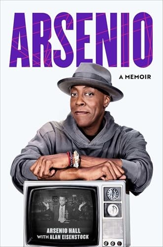 Arsenio: A Memoir: $15 Arsenio: A Memoir: $15
