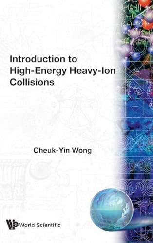 Introduction to High-Energy Heavy-Ion Collisions: $94.54 Introduction to High-Energy Heavy-Ion Collisions: $94.54