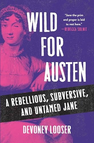 Wild for Austen: $15 Wild for Austen: $15