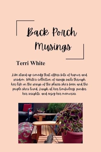 Back Porch Musings: $16.98 Back Porch Musings: $16.98