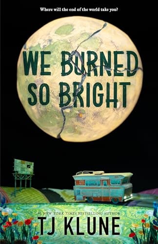 We Burned So Bright: $12.99 We Burned So Bright: $12.99