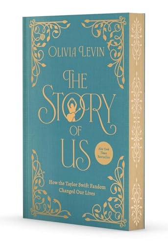 The Story of Us: How the Taylor Swift Fandom Changed Our Lives: $14.50 The Story of Us: How the Taylor Swift Fandom Changed Our Lives: $14.50