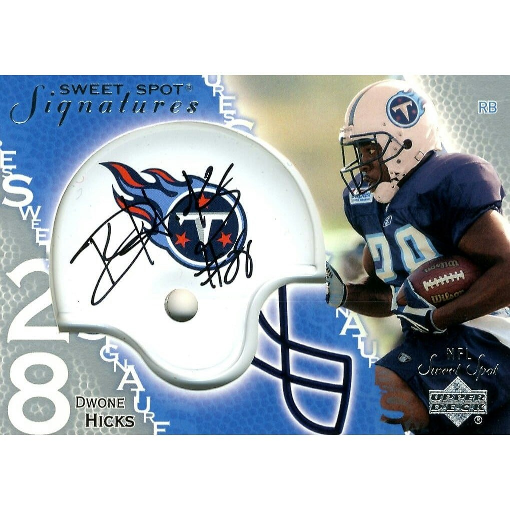 2003 Sweet Spot Signatures Dwone Hicks Autograph Card: $14 2003 Sweet Spot Signatures Dwone Hicks Autograph Card: $14