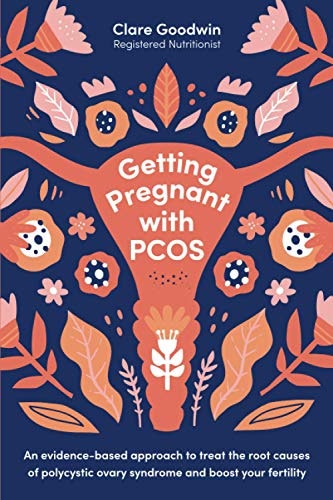 Getting Pregnant with PCOS: An Evidence-Based Guide: $23.94 Getting Pregnant with PCOS: An Evidence-Based Guide: $23.94
