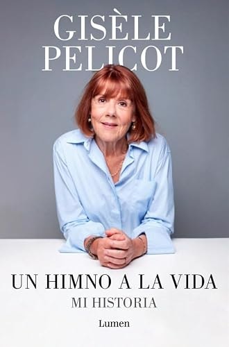 Un himno a la vida: Mi historia: $20.08 Un himno a la vida: Mi historia: $20.08