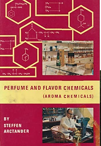 Perfume and Flavor Chemicals Vol. III: $69.06 Perfume and Flavor Chemicals Vol. III: $69.06