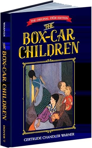 The Boxcar Children 1924 Edition: $7.99 The Boxcar Children 1924 Edition: $7.99