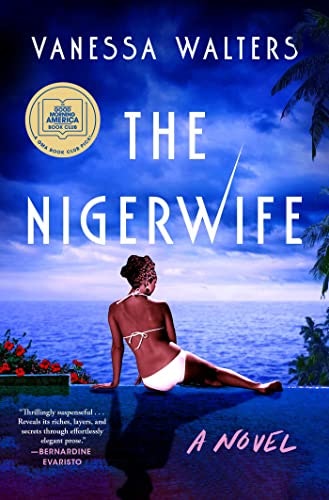 The Nigerwife: A Novel: $12.71 The Nigerwife: A Novel: $12.71