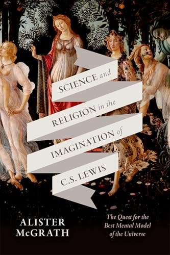 Science and Religion in the Imagination of C. S. Lewis: $29.24 Science and Religion in the Imagination of C. S. Lewis: $29.24