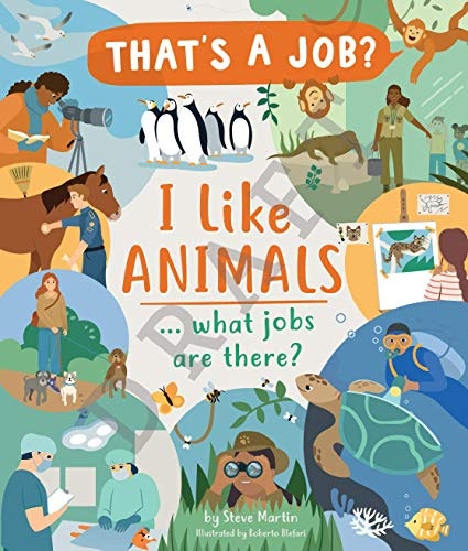 I Like Animals What Jobs Are There?: $12.95 I Like Animals What Jobs Are There?: $12.95