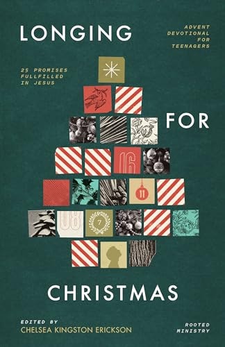 Longing for Christmas: 25 Promises Fulfilled in Jesus Advent Devotional: $8.79 Longing for Christmas: 25 Promises Fulfilled in Jesus Advent Devotional: $8.79