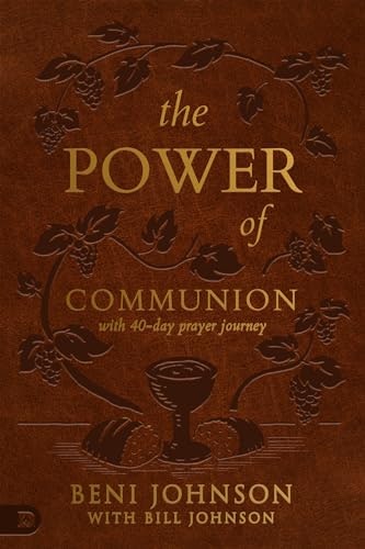 The Power of Communion 40-Day Prayer Journey Leather Edition: $14.08 The Power of Communion 40-Day Prayer Journey Leather Edition: $14.08
