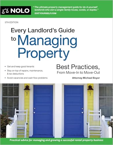 Every Landlord's Guide to Managing Property: $18.47 Every Landlord's Guide to Managing Property: $18.47