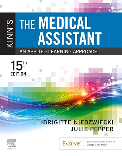 Kinn's The Medical Assistant E-Book: $76.46 Kinn's The Medical Assistant E-Book: $76.46