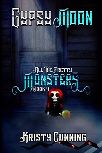 Gypsy Moon (All The Pretty Monsters): $12.74 Gypsy Moon (All The Pretty Monsters): $12.74