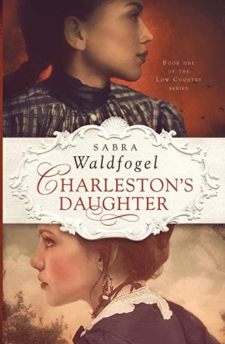 Charleston's Daughter: $14.77 Charleston's Daughter: $14.77