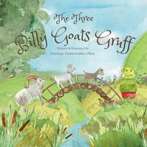 The Three Billy Goats Gruff: $8.29 The Three Billy Goats Gruff: $8.29