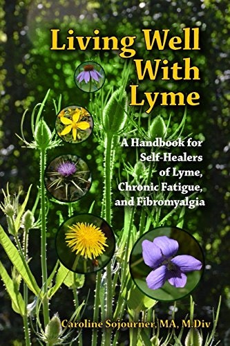 Living Well with Lyme: A Handbook for Self-Healers: $16.15