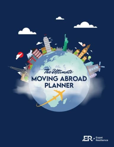 Ultimate Moving Abroad Planner: $36.43 Ultimate Moving Abroad Planner: $36.43