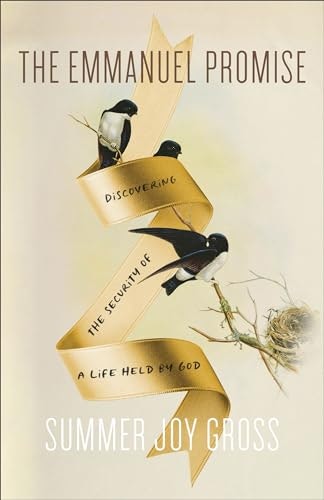 Emmanuel Promise: Discovering the Security of a Life Held by God: $11.25 Emmanuel Promise: Discovering the Security of a Life Held by God: $11.25
